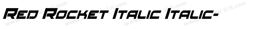 Red Rocket Italic Italic字体转换